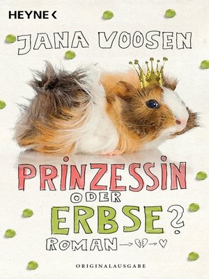 cover image of Prinzessin oder Erbse?: Roman